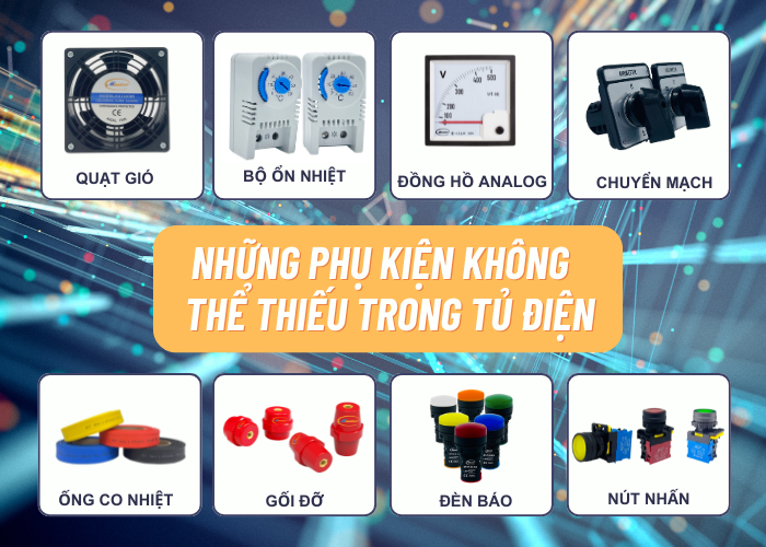 Tất Tần Tật vè Phụ Kiện Tủ Điện Master